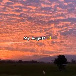 My August
