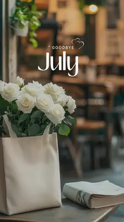 Goodbye July 