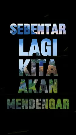 SEBENTAR LAGI KITA