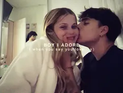 boy i ADORE you ★