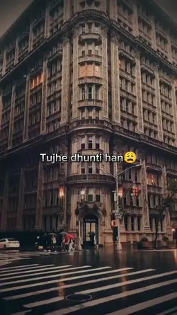 Tujhe dhunti han