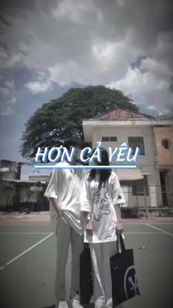 Hơn cả yêu