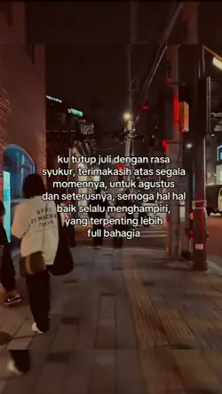 Ku tutup Juli dengan