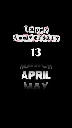 ANNIVERSARY 13 APRIL