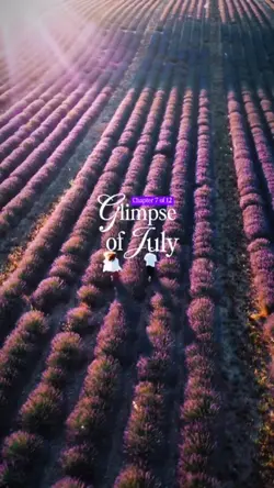 GLIMPSE OF JULY