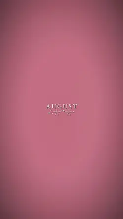 August first week