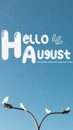 welcome August 