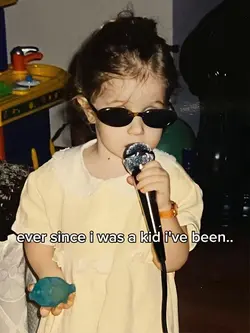 ever since i was a 