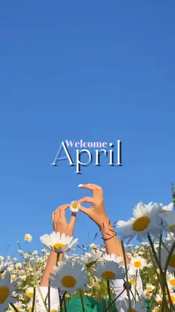 Welcome April