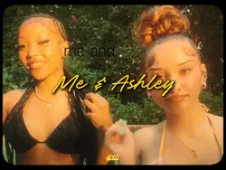 me & ashley👥💕