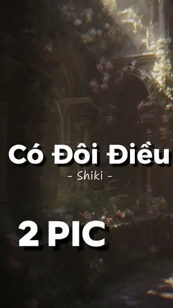 Có đôi điều - Shiki