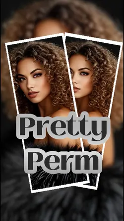 Pretty perm