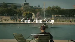 one fine day