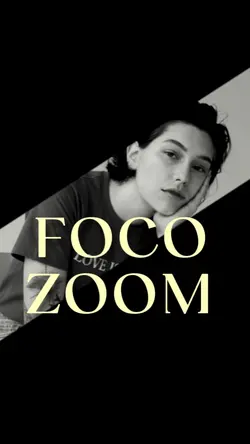 FOCO ZOOM
