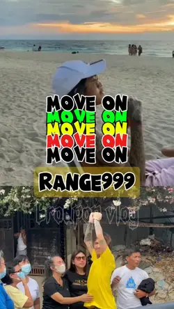 MOVE ON | RANGE999