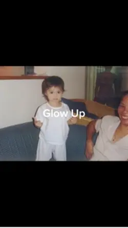 Glow up?