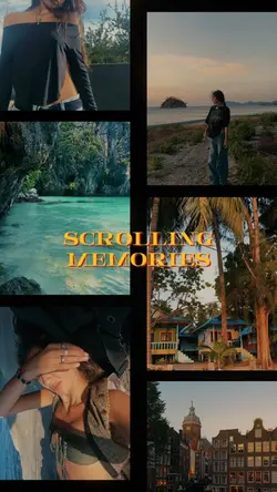 scrolling memories