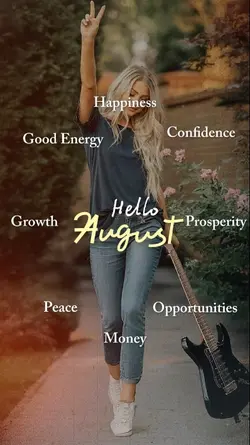 Hello August