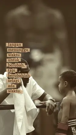 Jangan menunggu wakt