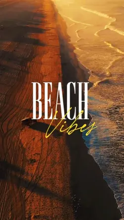 BEACH VIBES