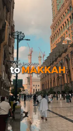 Journey to makkah