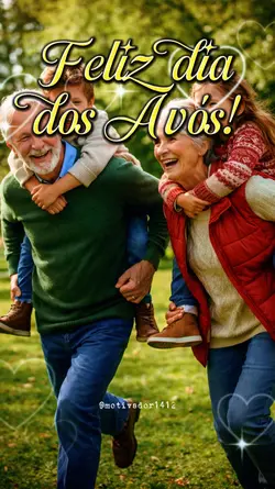 🔥Dia dos Avós🏆