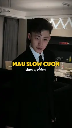 Mẫu slow cuốn 