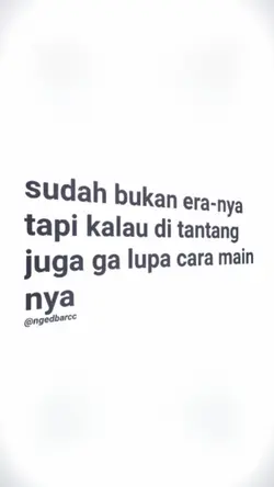 sudah bukan era nya
