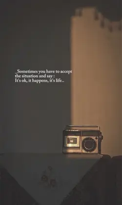 It's life