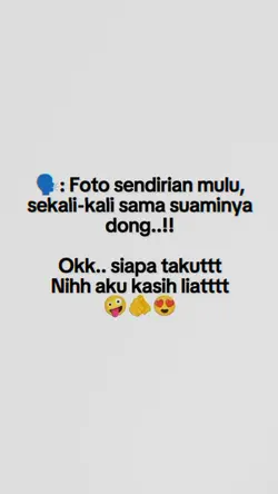 foto sendirian mulu 
