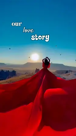 our love story
