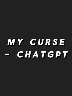 My curse.
