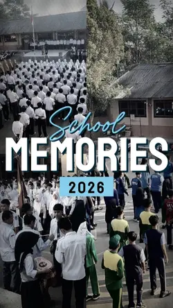 MEMORIES AT SCHOOL
