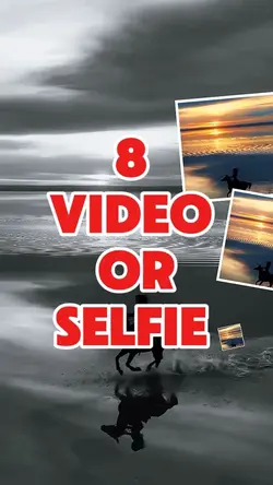 8 video or selfie 