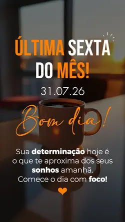 Sexta bom dia