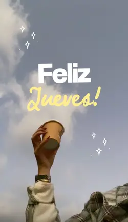 Feliz Jueves Lindo