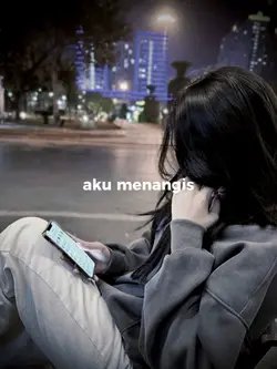 aku menangis karna