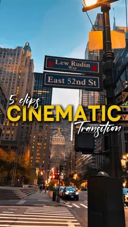 Cinematic Transition