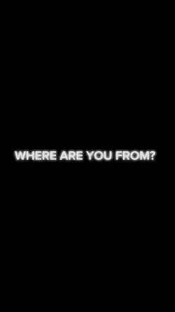 where are you from?