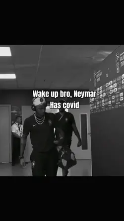 Neymar has covid😕