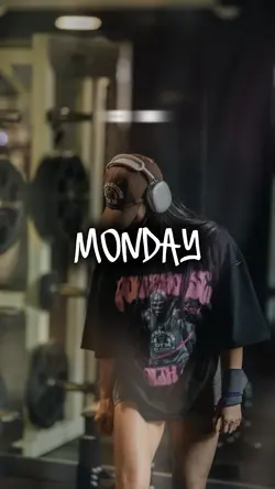 Monday/ gym