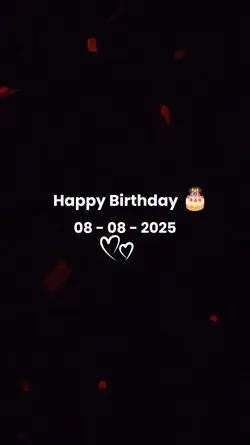 BIRTHDAY 08 AUGUST