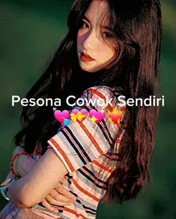 Pesona cowok sendiri