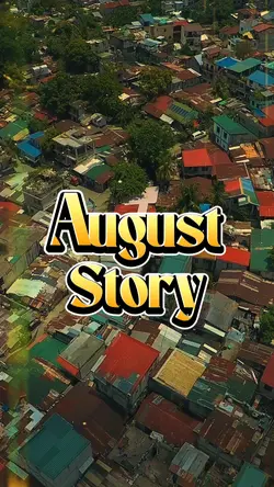 August Story