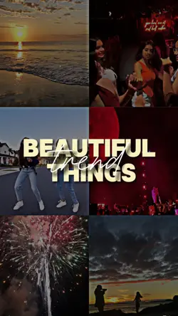 Beautiful things