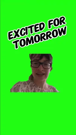 EXCITED FOR TOMORROW