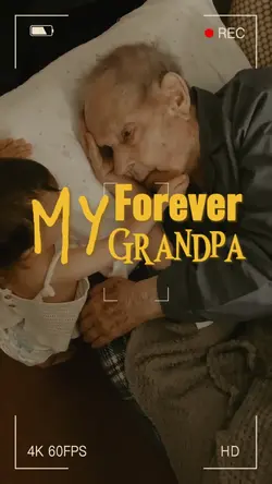 My Forever Grandpa