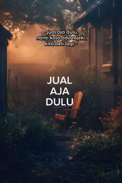 jual aja dulu 