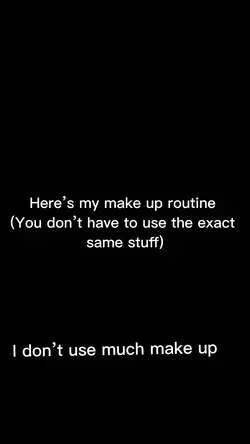 Make up routine 
