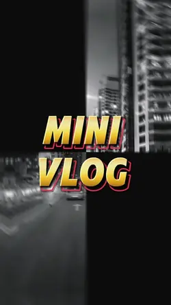 Mini vlog
